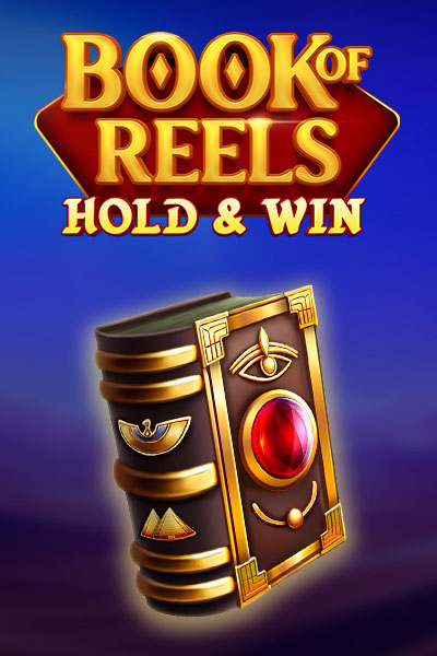 Book of Reels Hold & Win