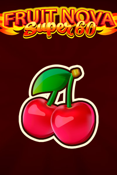 Fruit Super Nova 60
