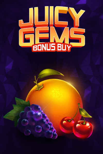 Juicy Gems Bonus Buy